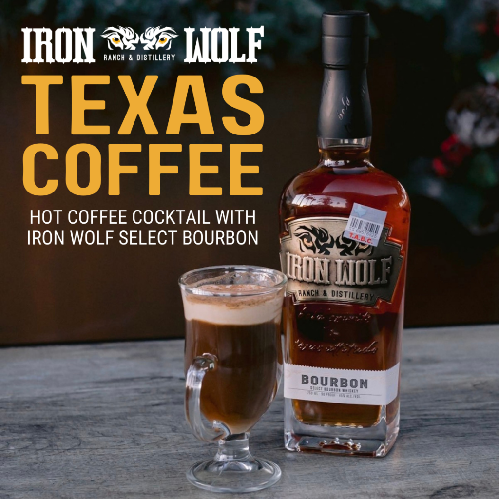Texas Coffee - Bourbon