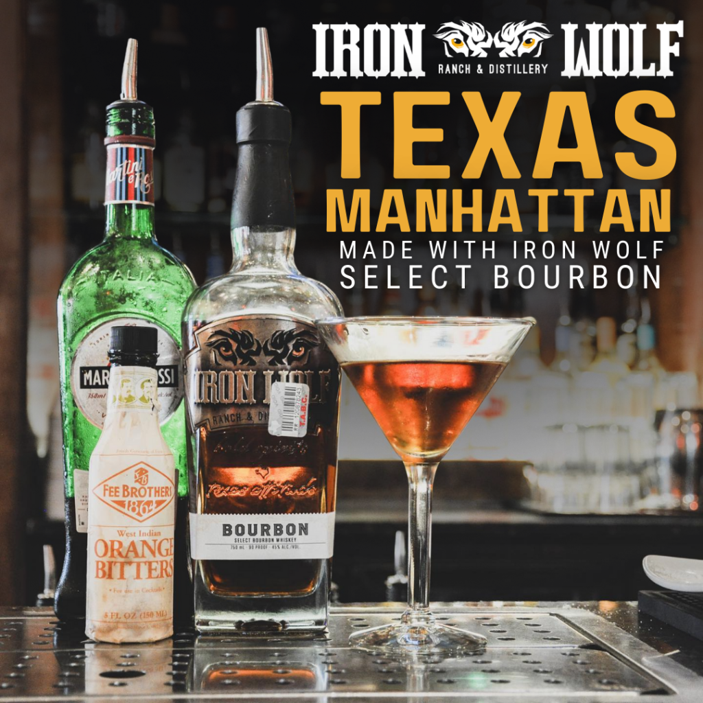 Texas Manhattan - Bourbon