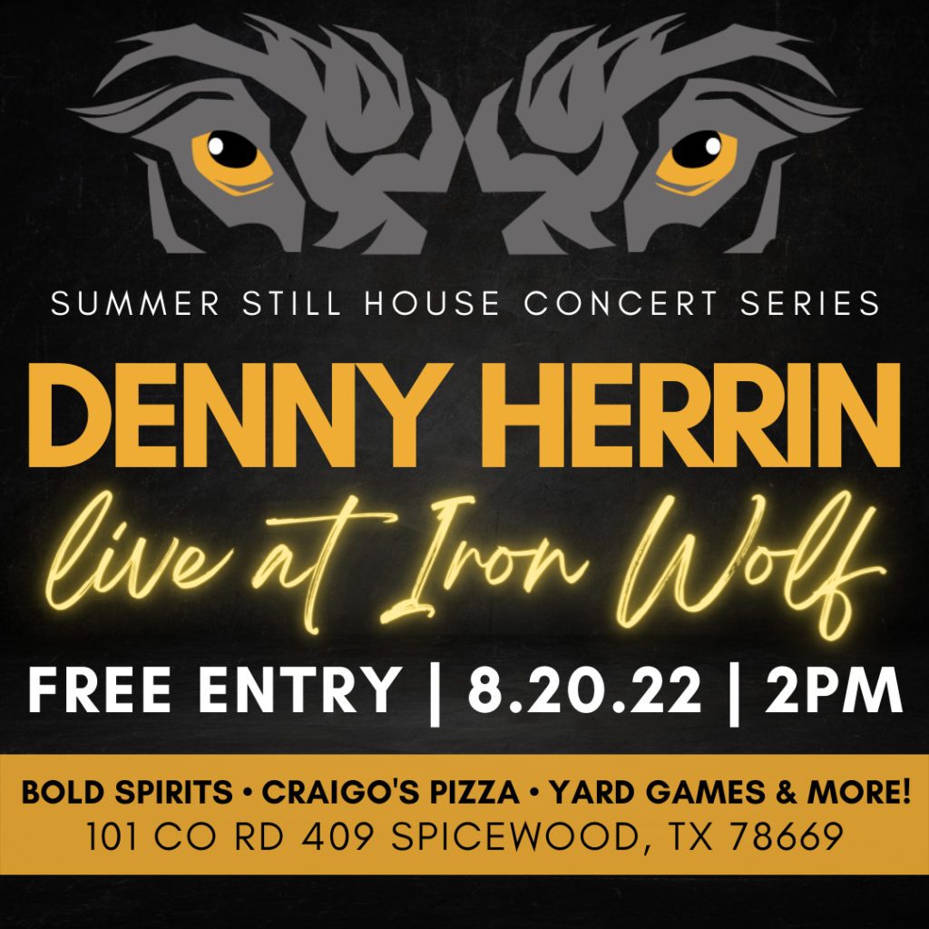 Denny Herrin live at Iron Wolf August 20th 2-5pm