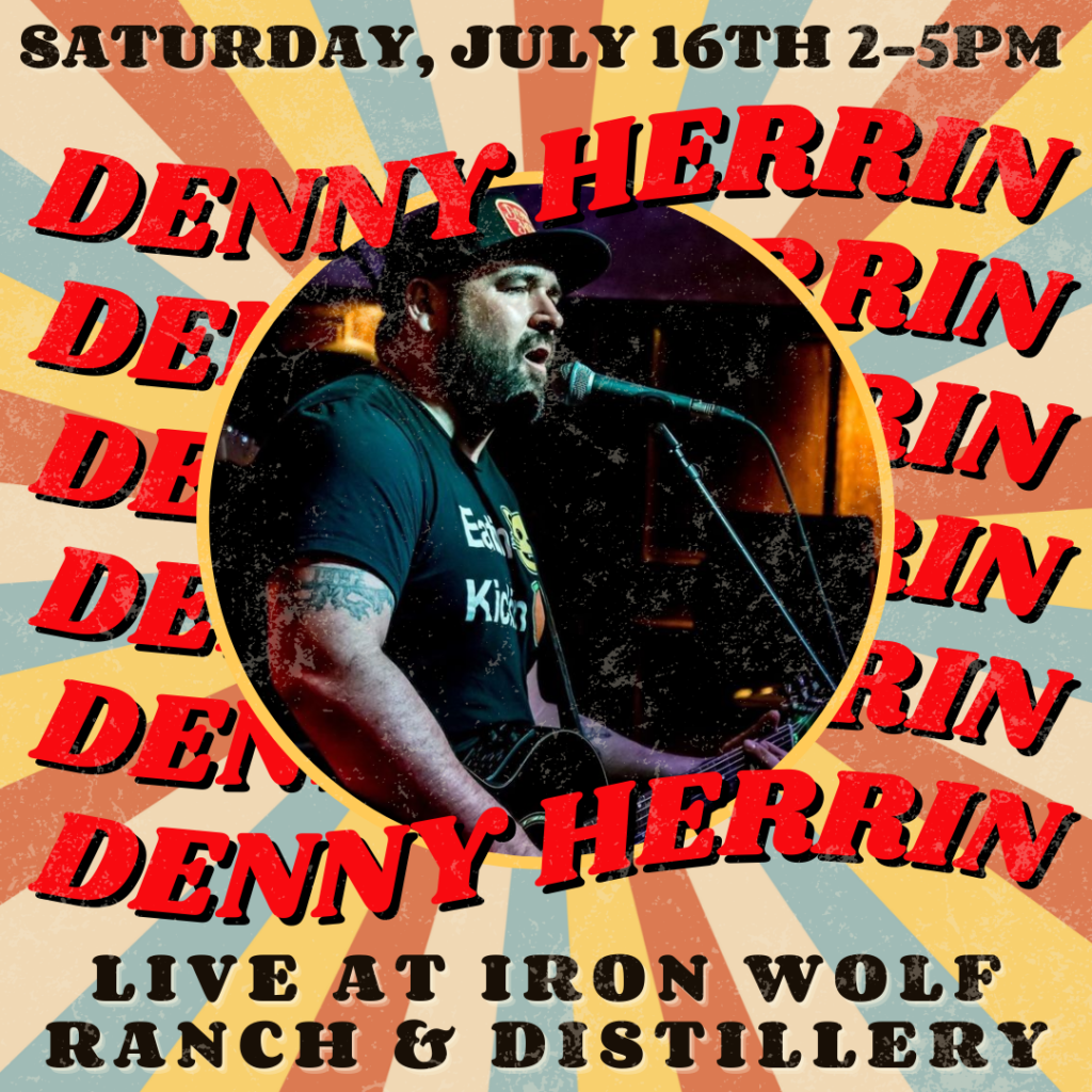 Denny Herrin LIVE at Iron Wolf July 16