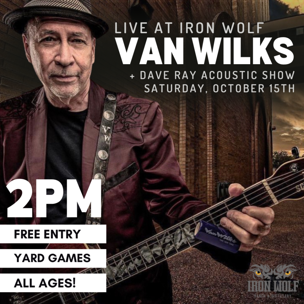 Van Wilks and Dave Ray live at Iron Wolf on October 15 at 2pm