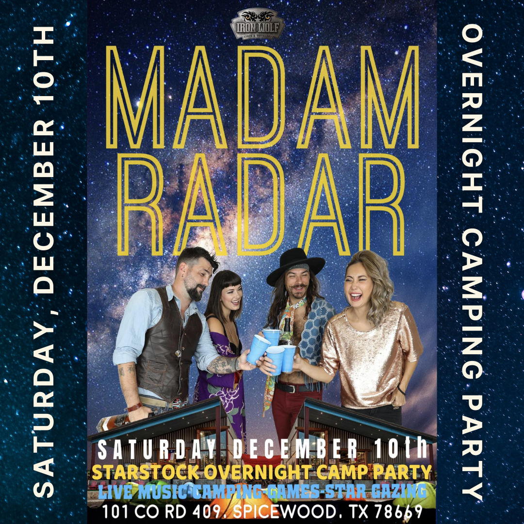 Madam Radar StarStock overnight camping party at Iron Wolf