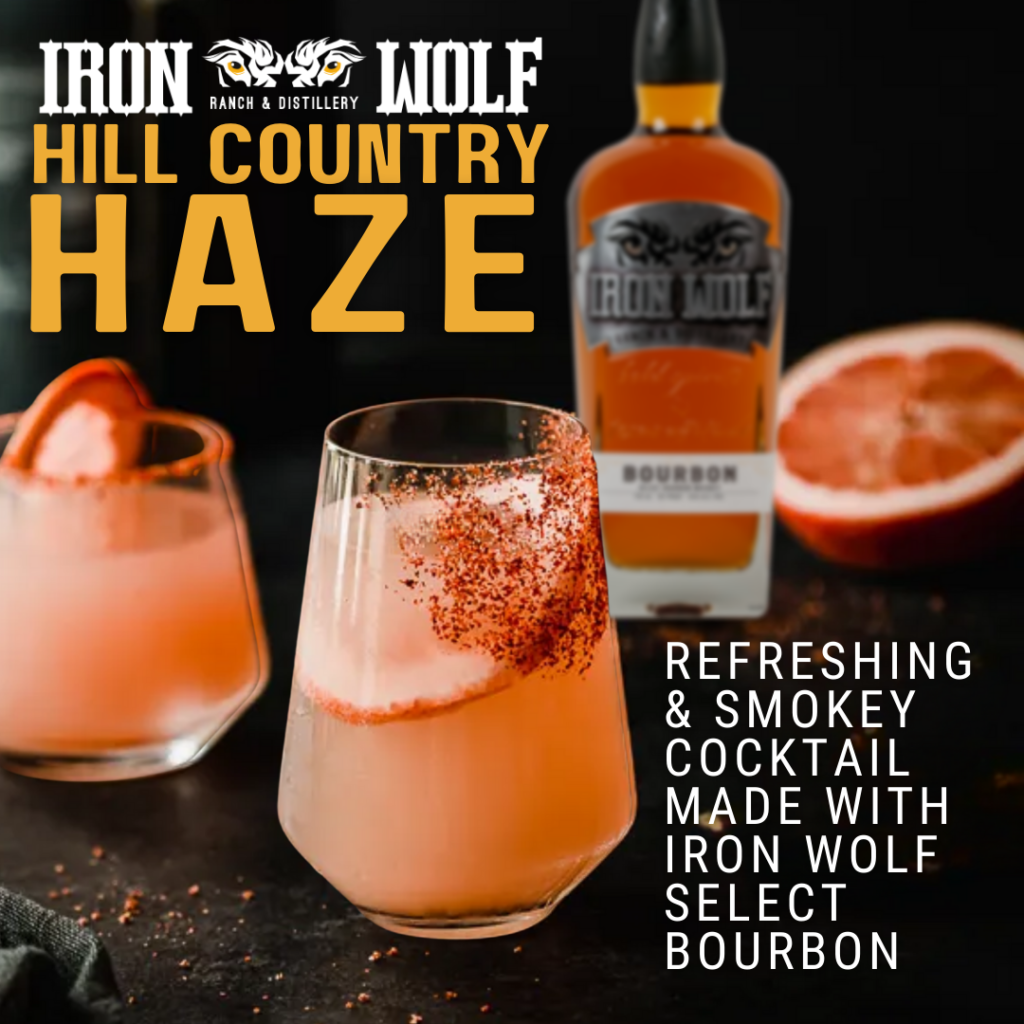 Hill Country Haze - Bourbon